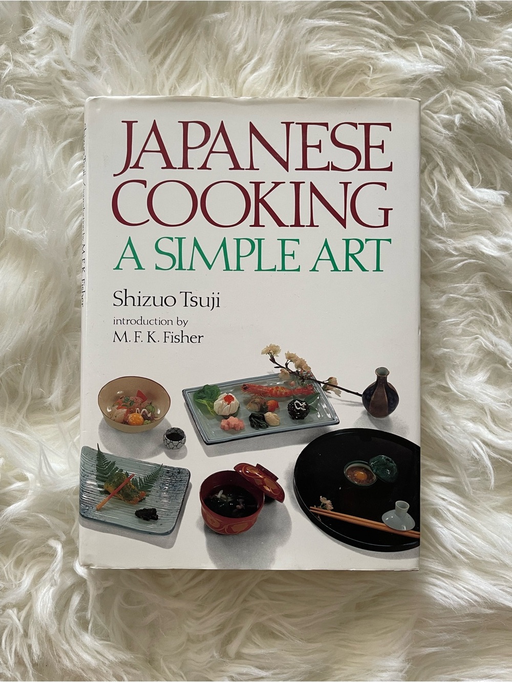 Japanese Cooking A Simple Art by Shizuo Tsuji